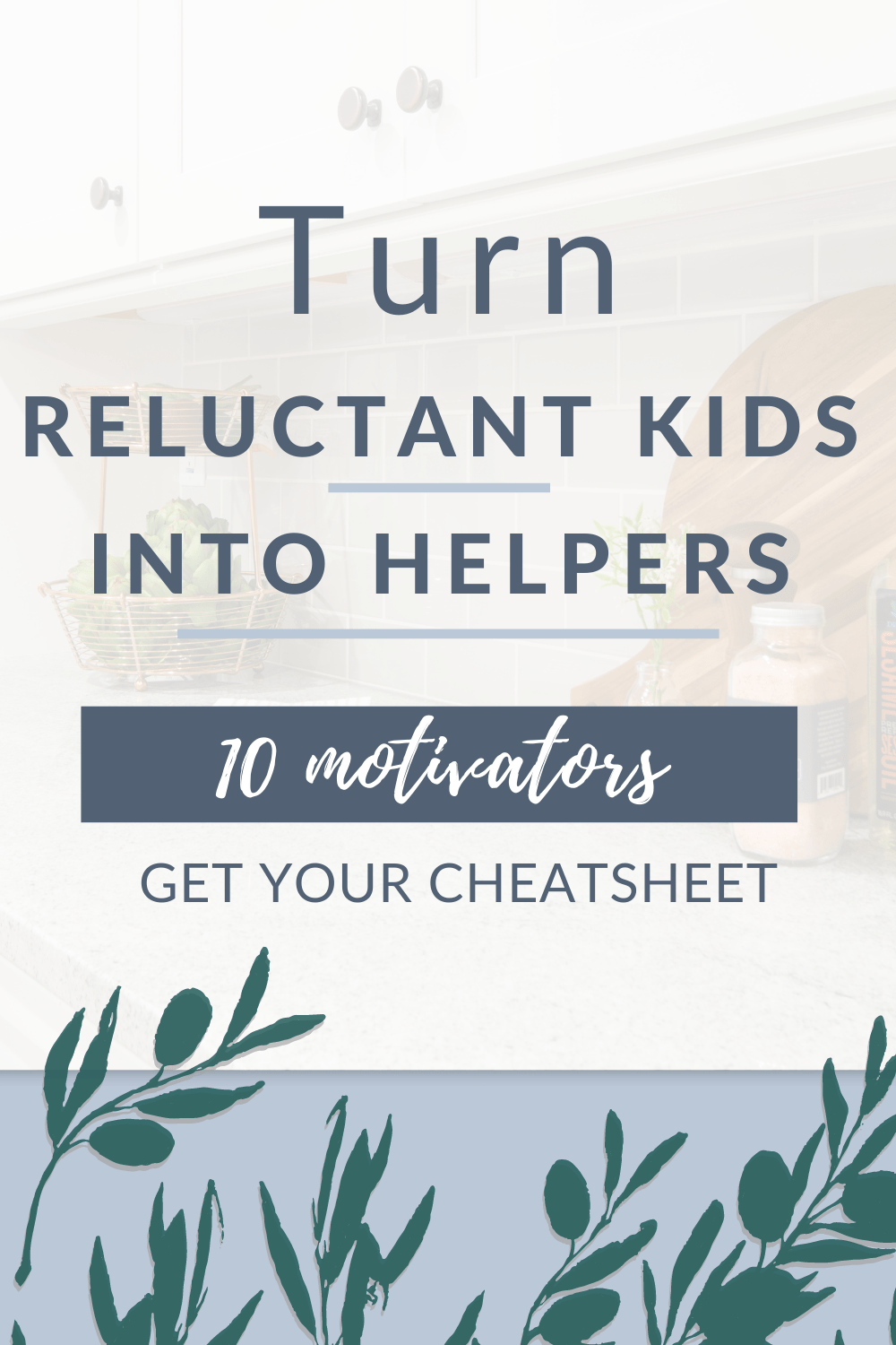 10 instant motivators to turn reluctant kids into helpers